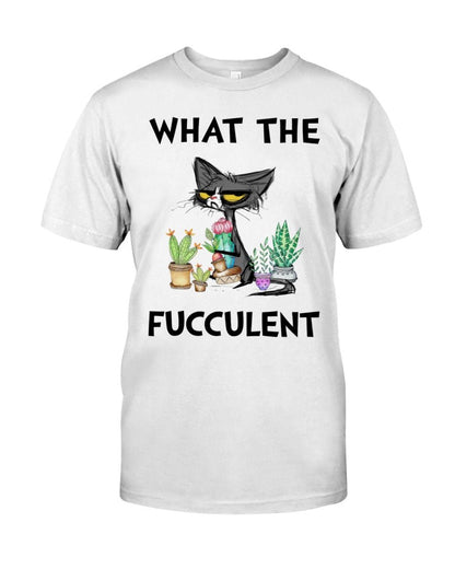 What The Fucculent Cat Shirt