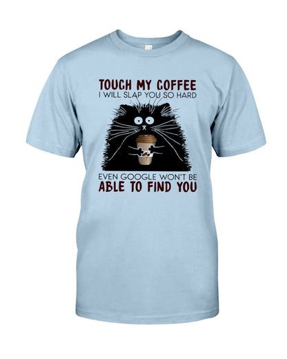TOUCH MY COFFEE FLUFF BLACK CAT